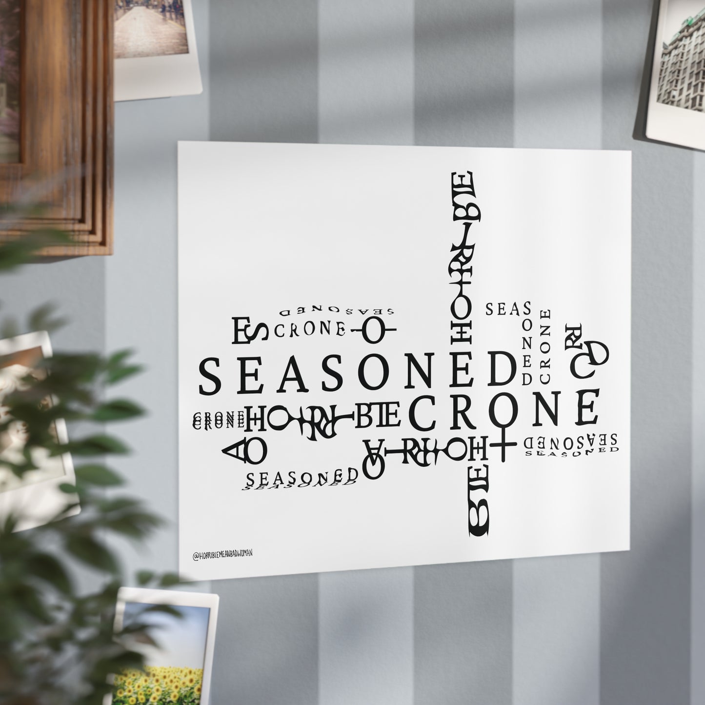 “Seasoned Crone” - Art Print