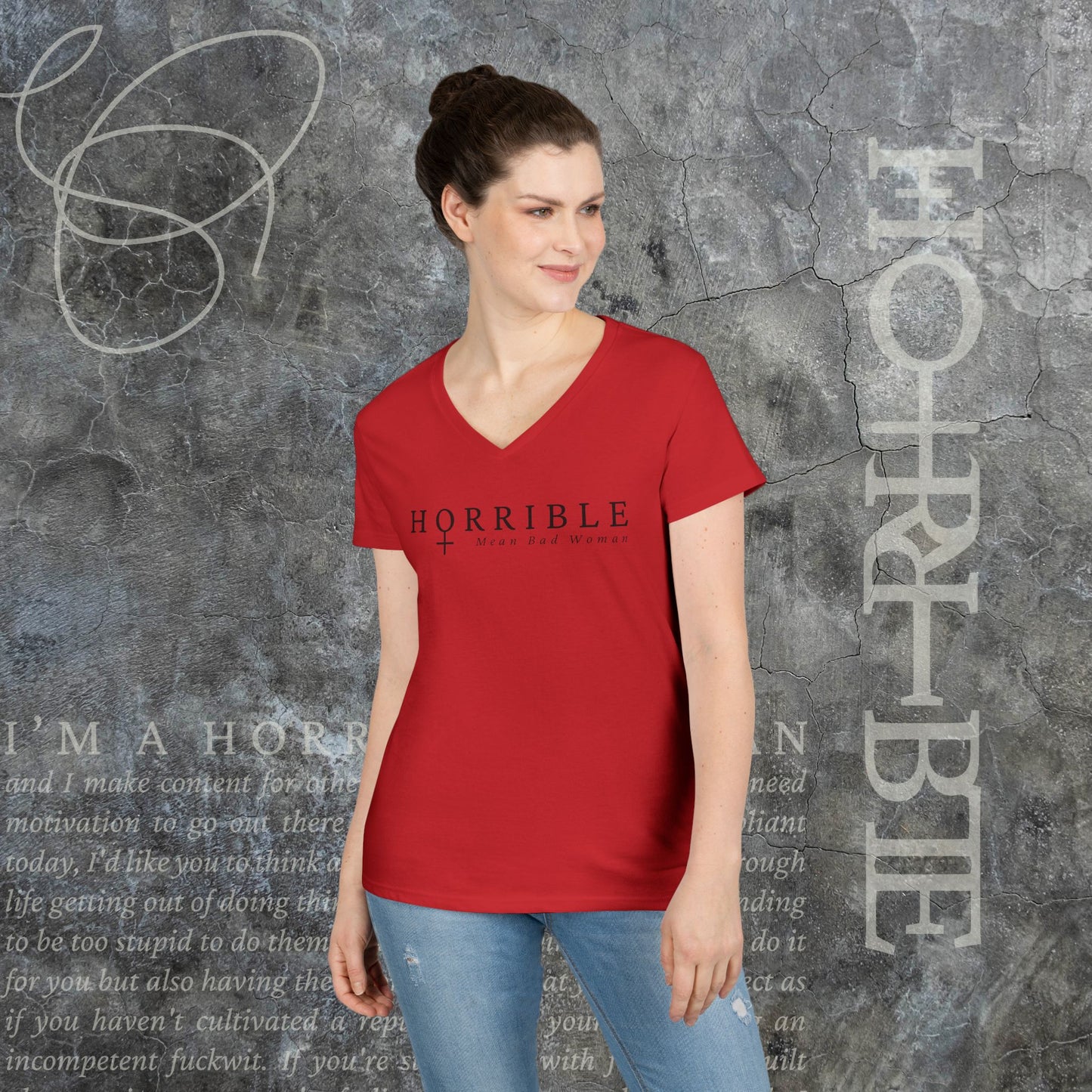 "The Original Horrible Mean Bad Woman" - V-Neck T-Shirt