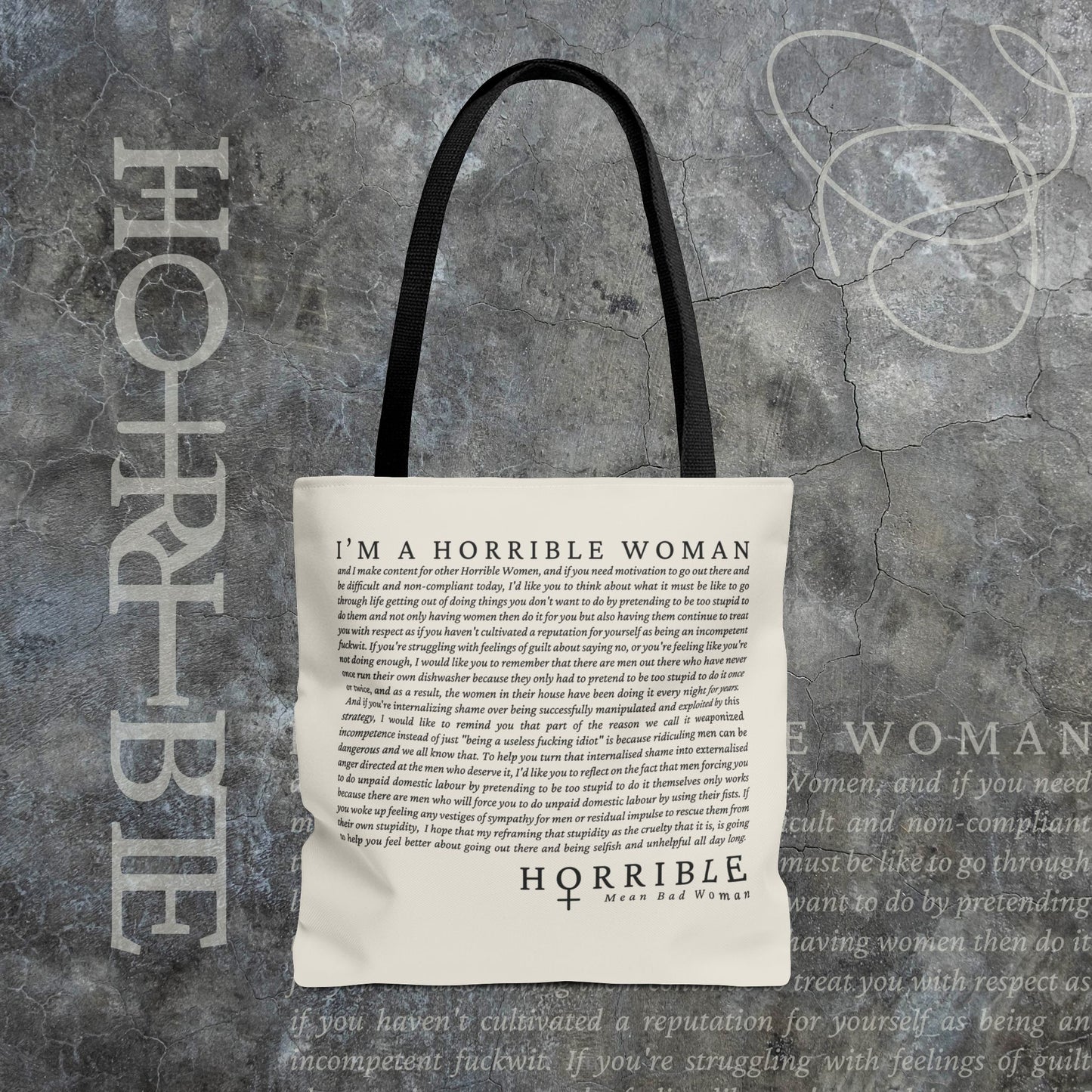 “A Horrible Rant For Horrible Women" - White Tote Bag