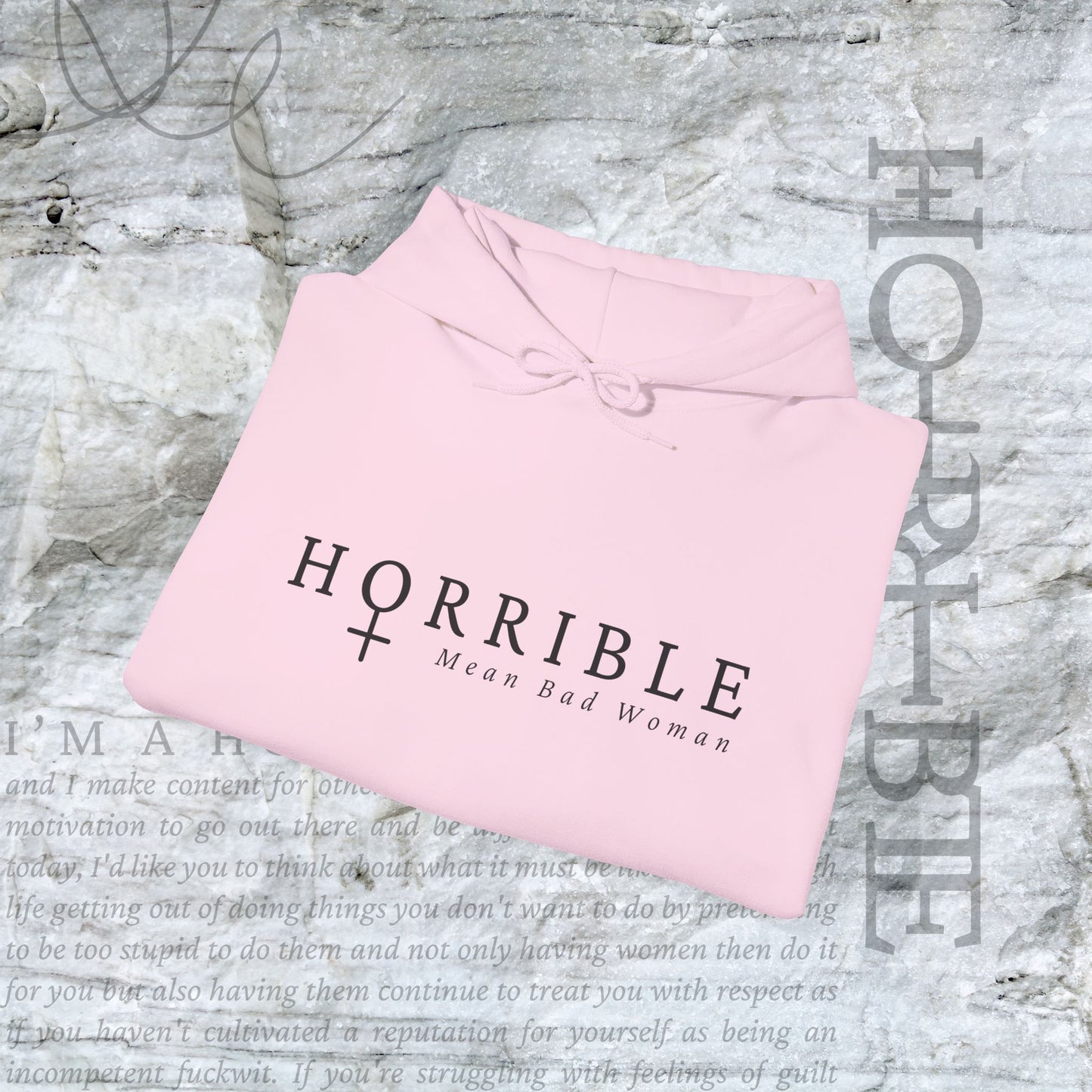 "The Original Horrible Mean Bad Woman” - Cozy Hoodie
