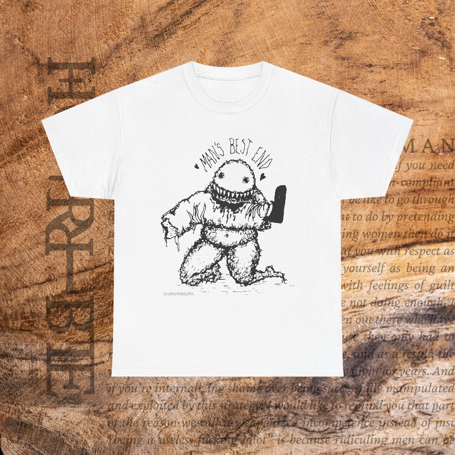 “Man’s Best End” - Heavy Cotton Tee