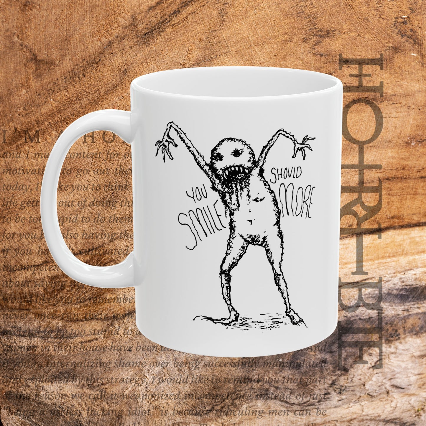 "You Should Smile More" - Ceramic Mug