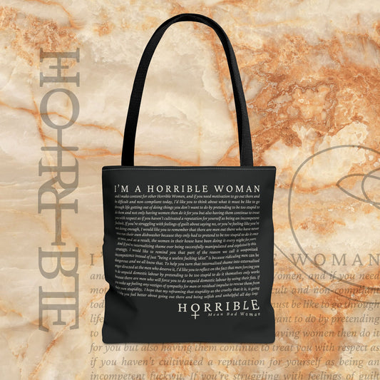 “A Horrible Rant For Horrible Women” -  Black Tote Bag