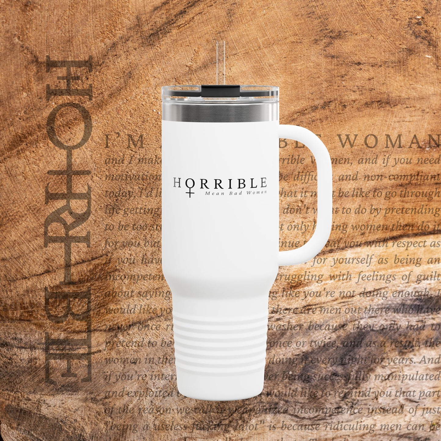 "The Original Horrible Mean Bad Woman" - Insulated Travel Mug
