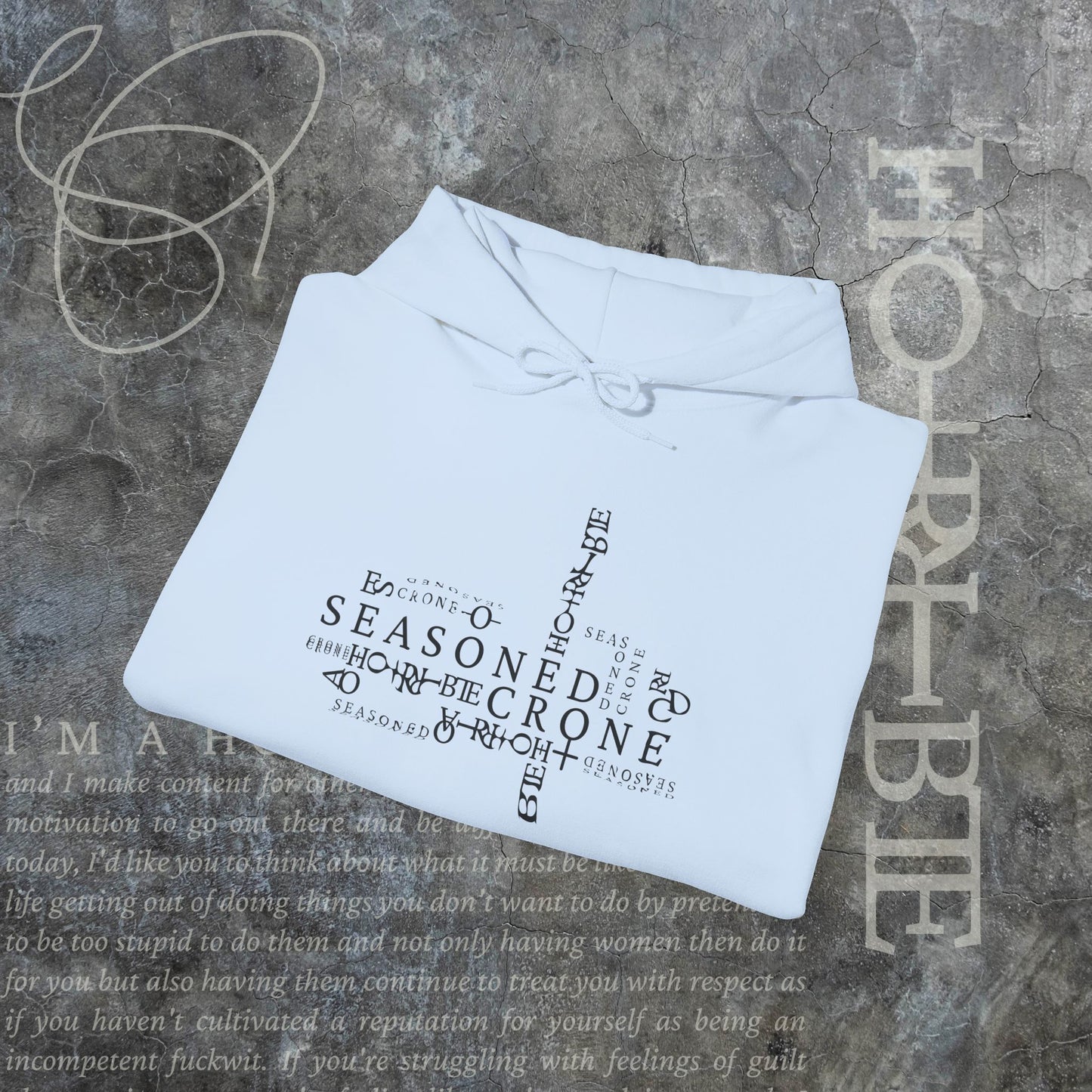 “Seasoned Crone" - Cozy Hoodie