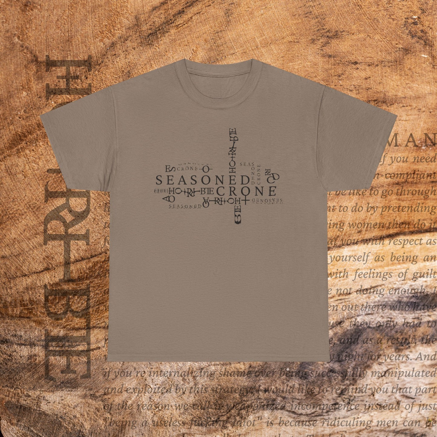 “Seasoned Crone” - Heavy Cotton Tee