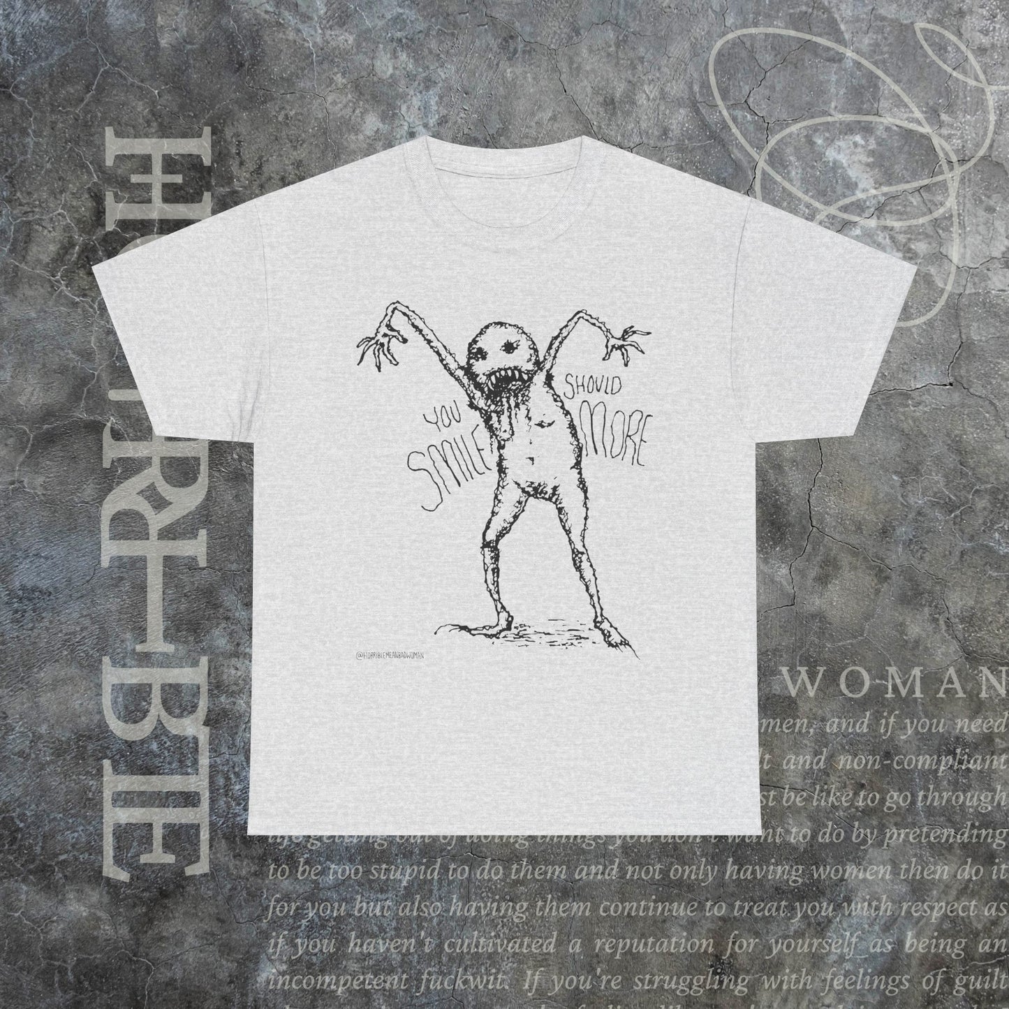 "You Should Smile More" - Heavy Cotton Tee