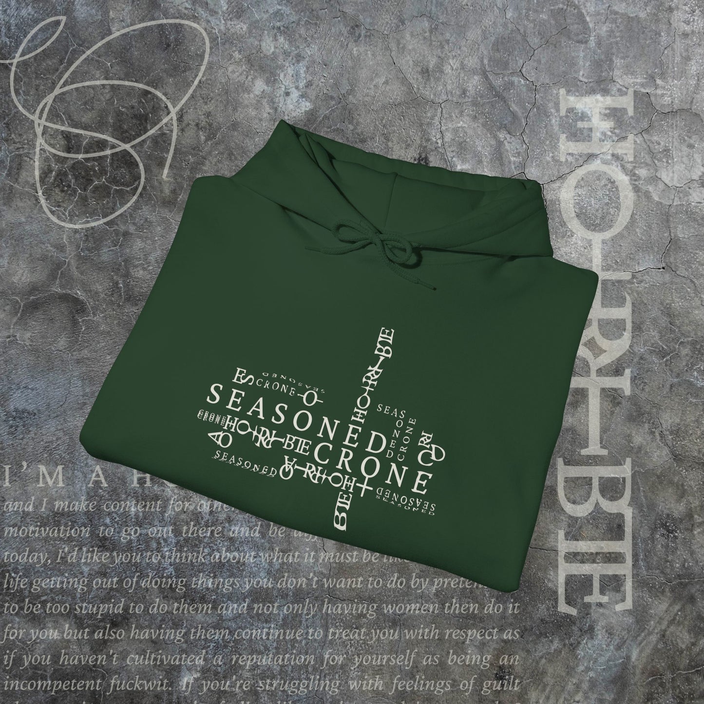 “Seasoned Crone" - Cozy Hoodie