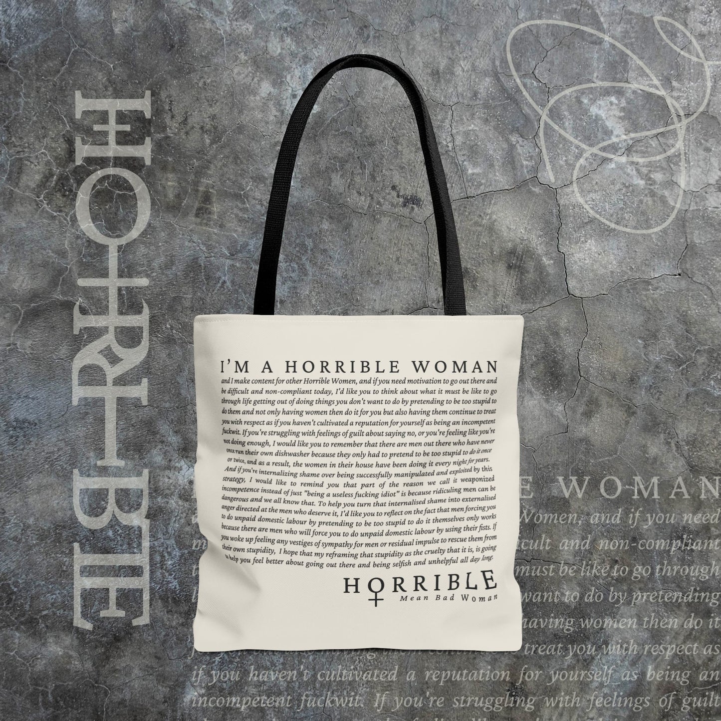 “A Horrible Rant For Horrible Women" - White Tote Bag