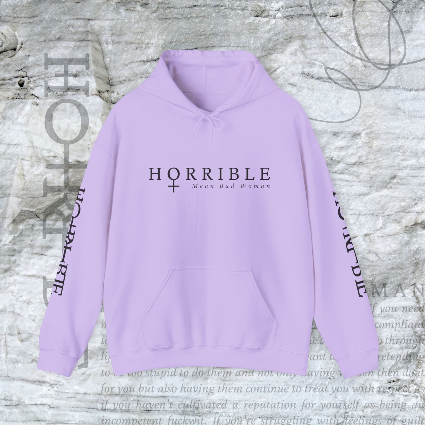 "The Original Horrible Mean Bad Woman” - Cozy Hoodie
