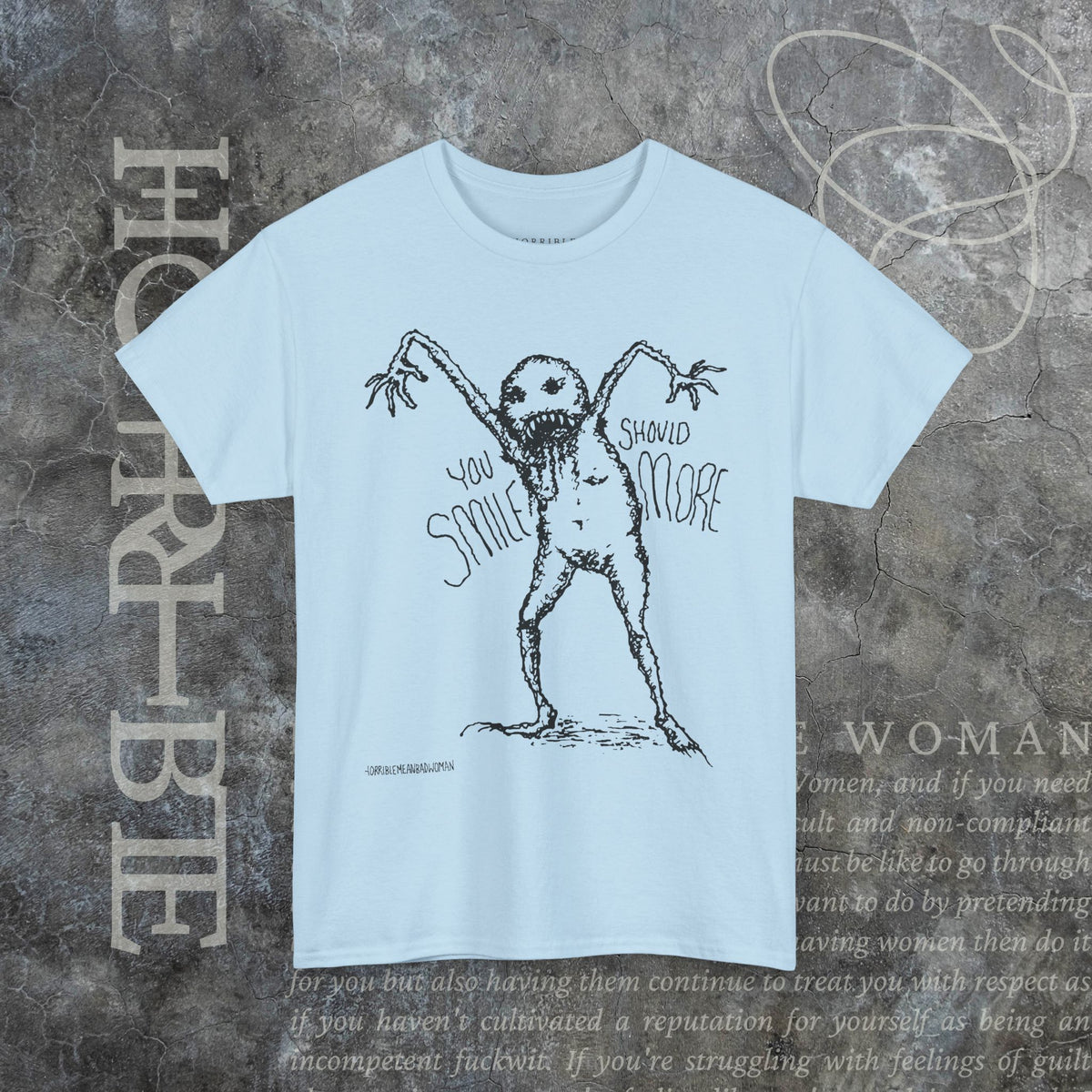 "You Should Smile More" - Heavy Cotton Tee