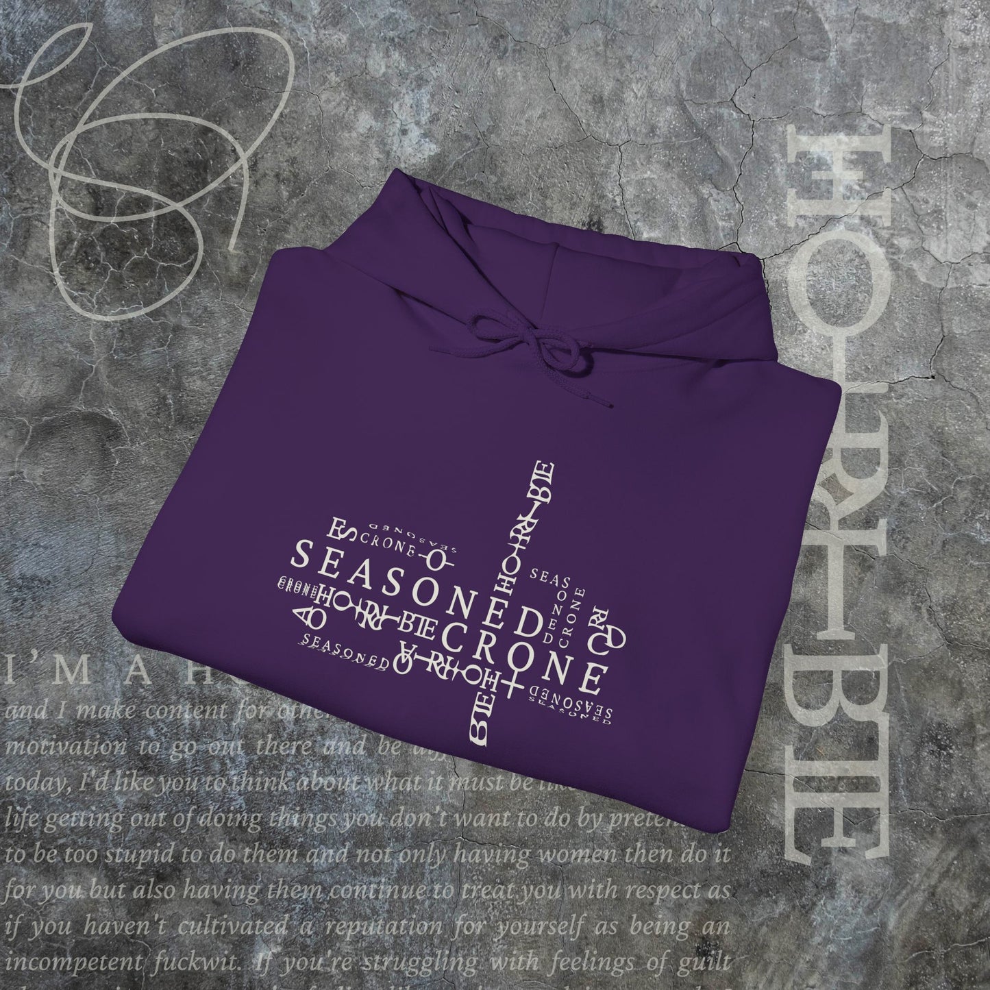 “Seasoned Crone" - Cozy Hoodie