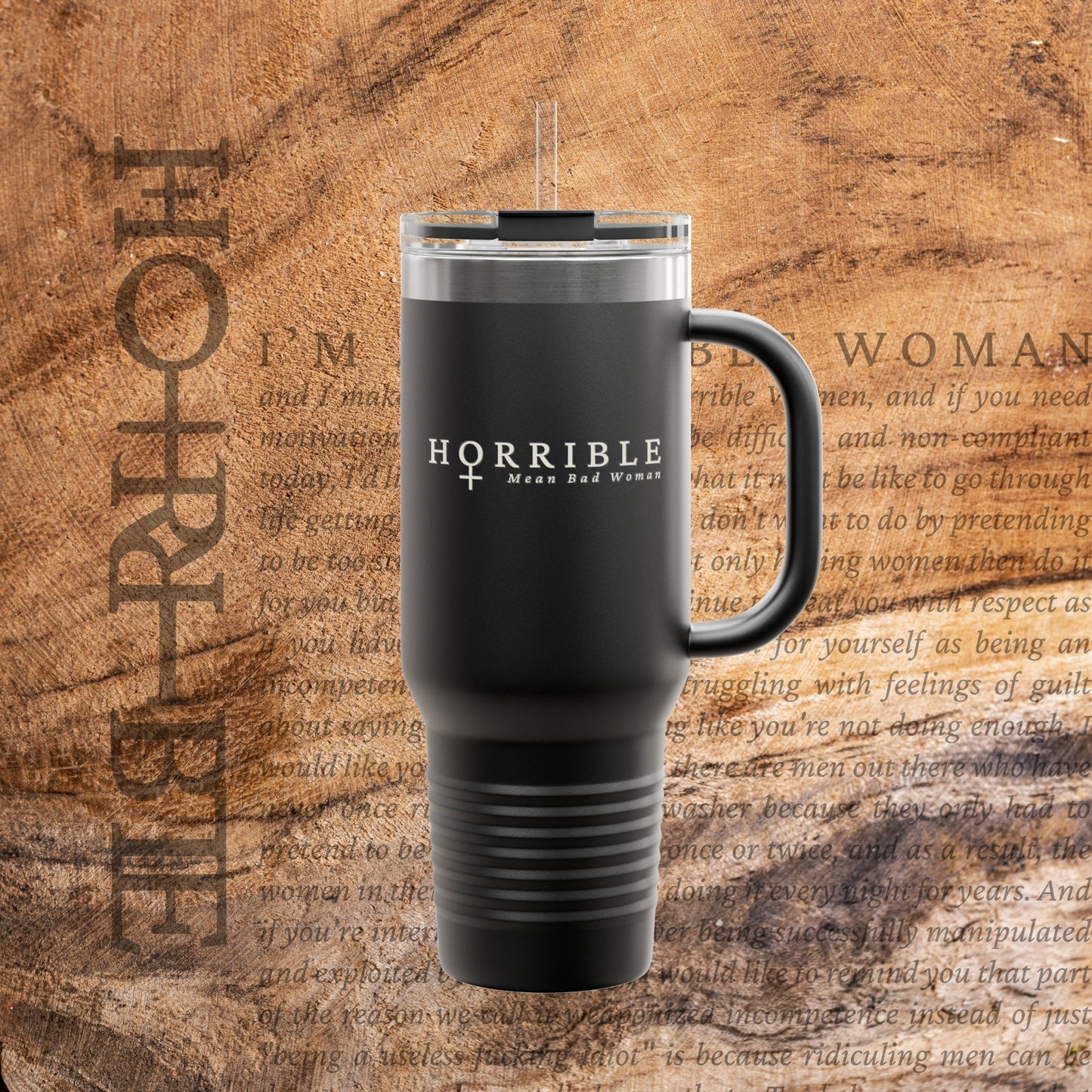 "The Original Horrible Mean Bad Woman" - Insulated Travel Mug