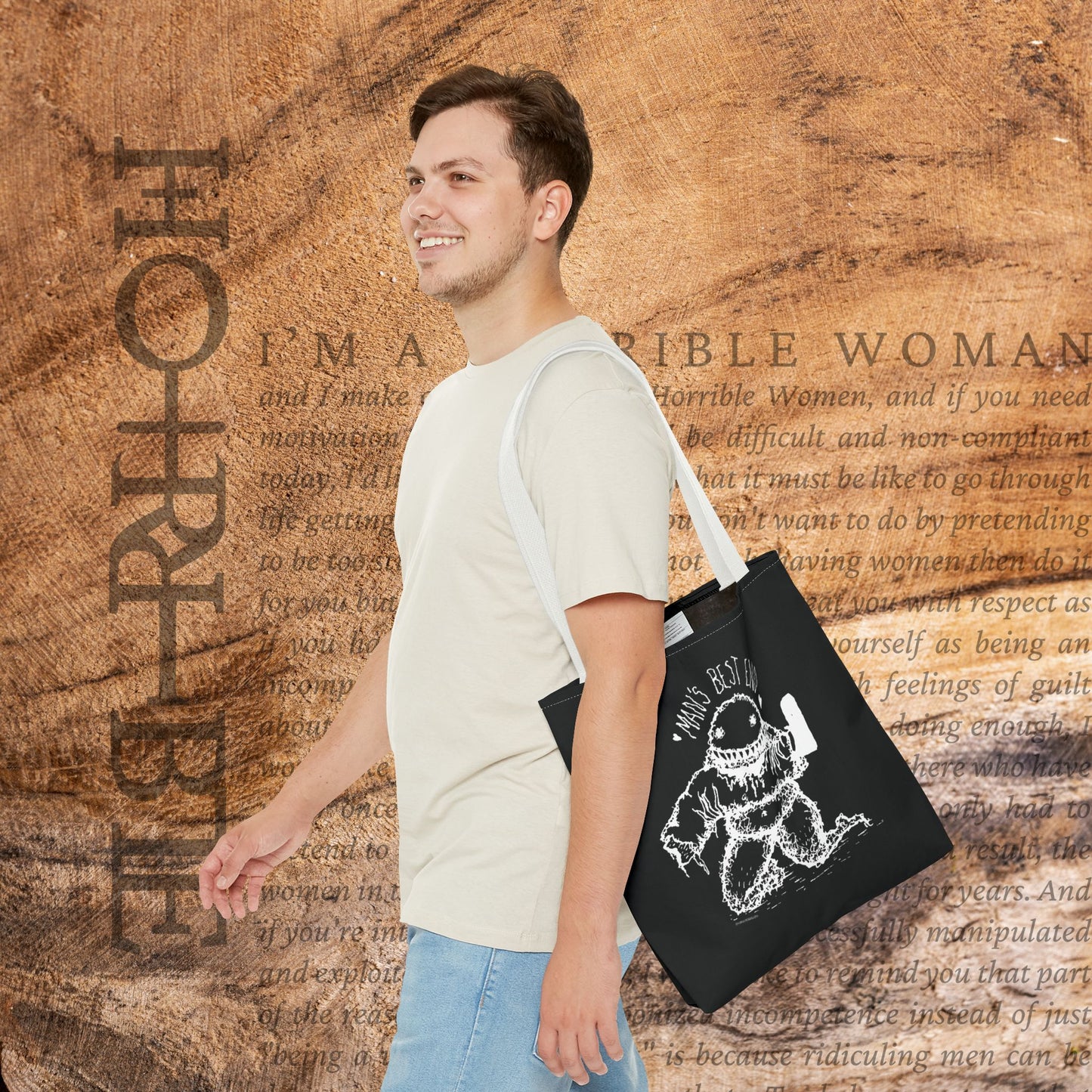 “Man’s Best End” - Black Tote Bag