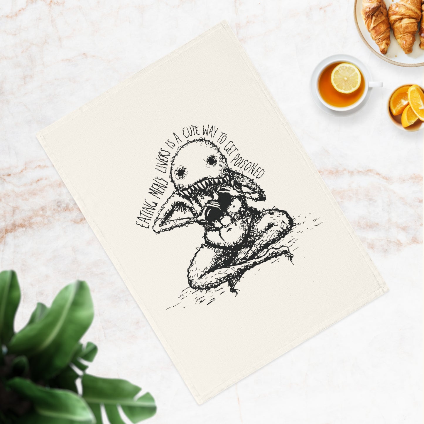 "A Cute Way To Get Poisoned” - 100% Cotton Tea Towel