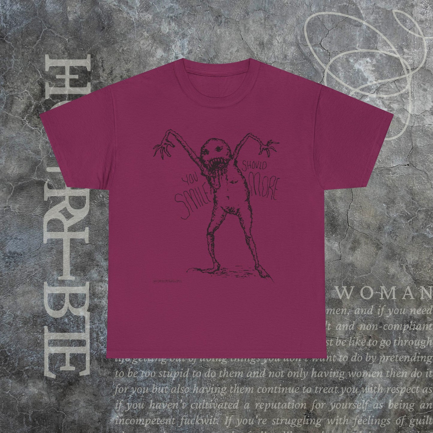 "You Should Smile More" - Heavy Cotton Tee