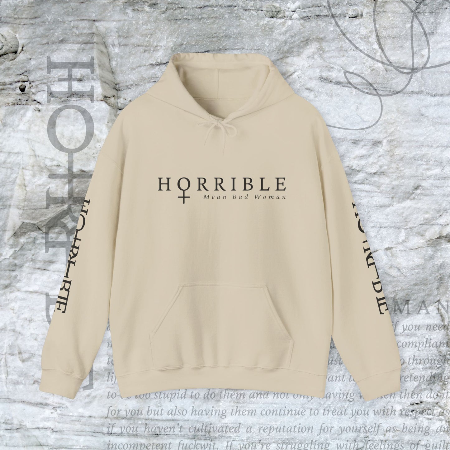"The Original Horrible Mean Bad Woman” - Cozy Hoodie
