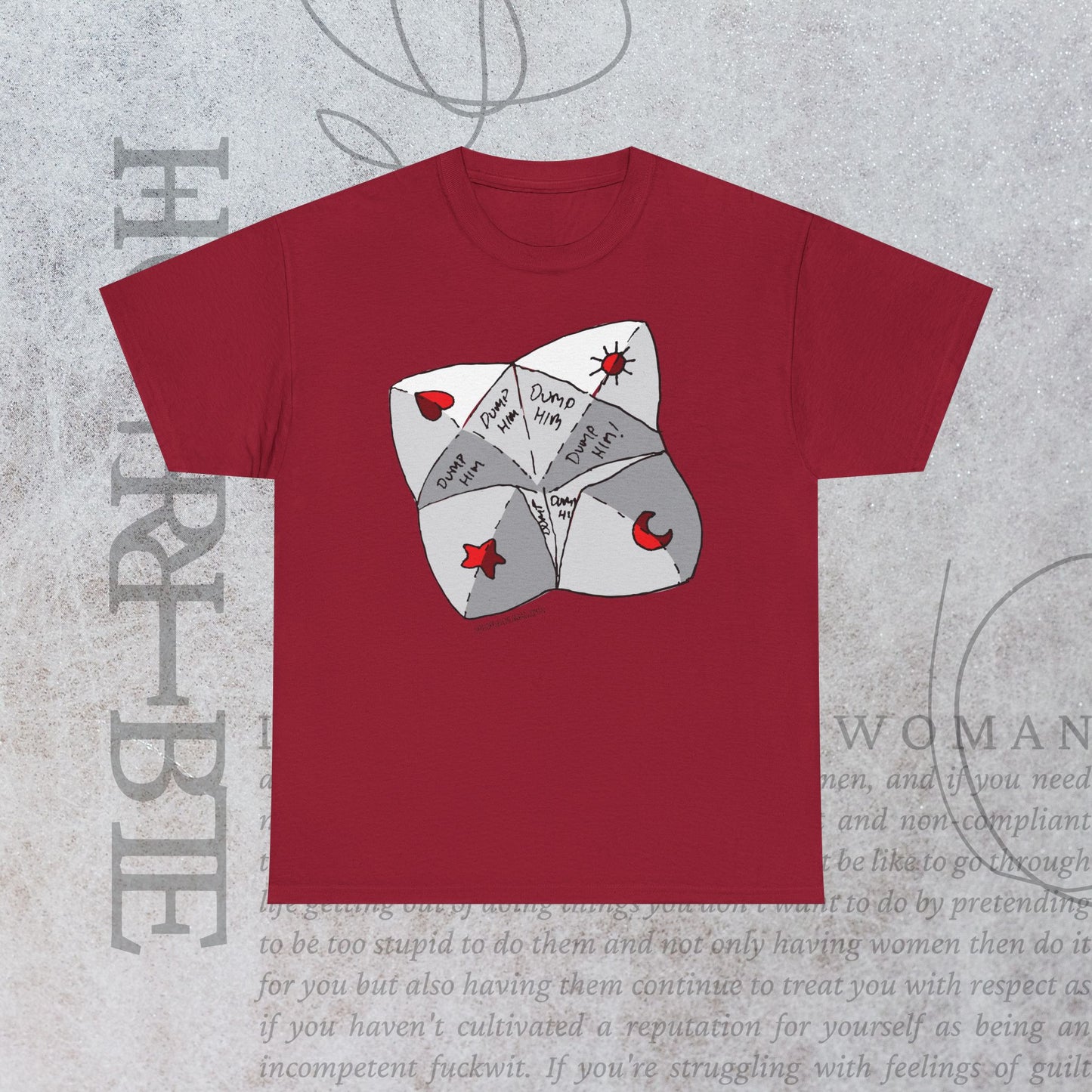 "Dump Him Chatterbox" - Heavy Cotton Tee