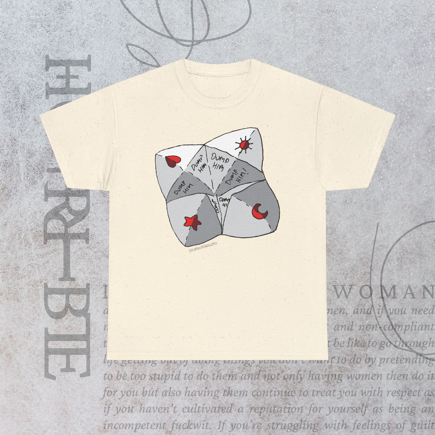 "Dump Him Chatterbox" - Heavy Cotton Tee