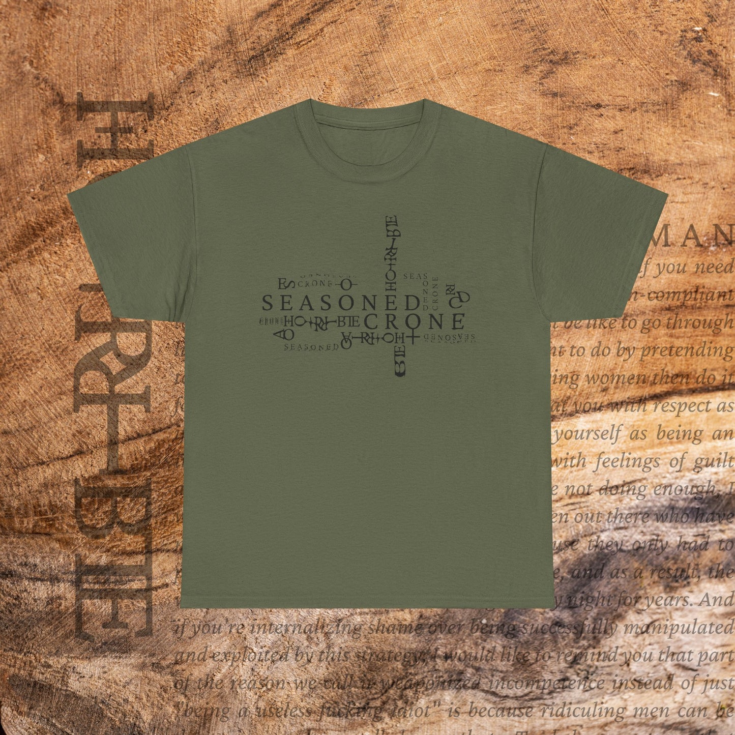 “Seasoned Crone” - Heavy Cotton Tee