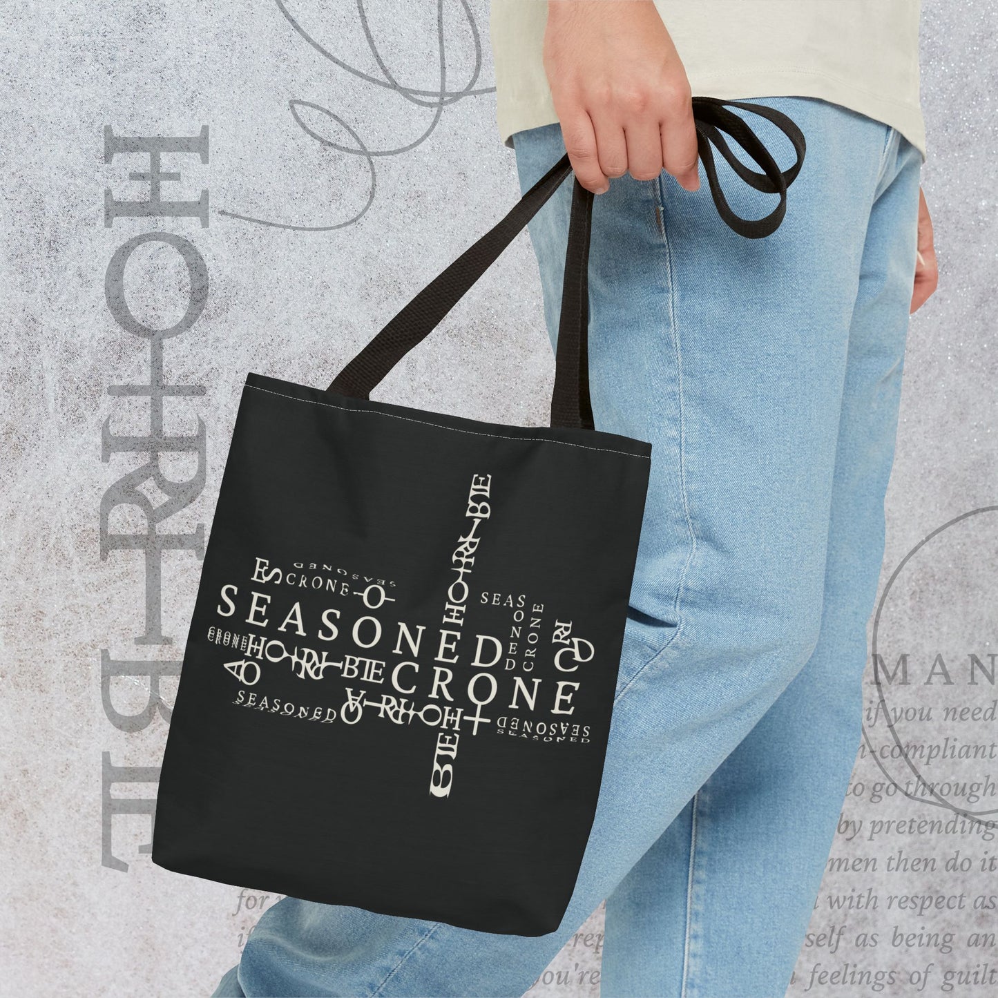 "Seasoned Crone" - Black Tote Bag