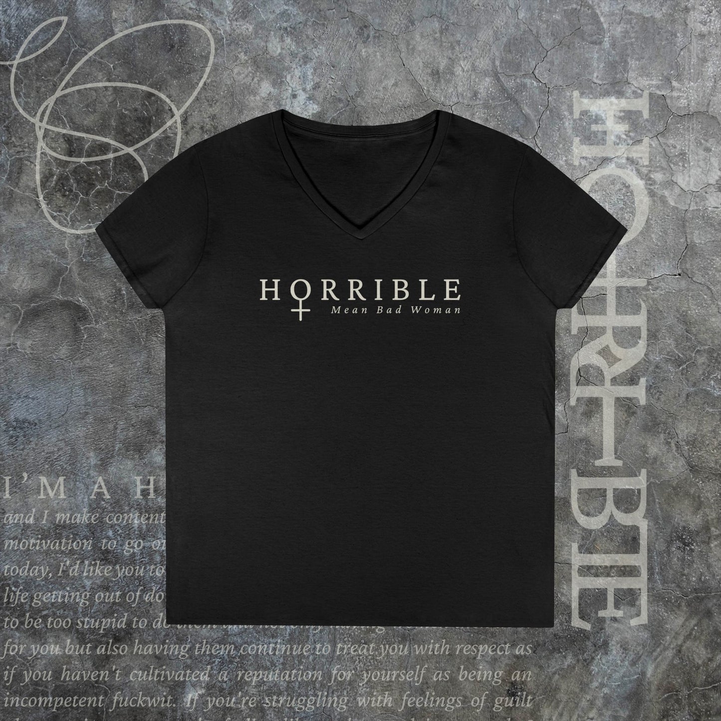 "The Original Horrible Mean Bad Woman" - V-Neck T-Shirt