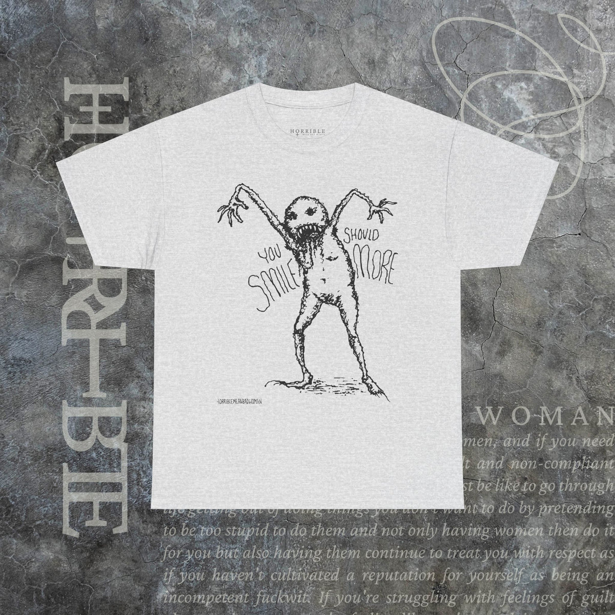 "You Should Smile More" - Heavy Cotton Tee