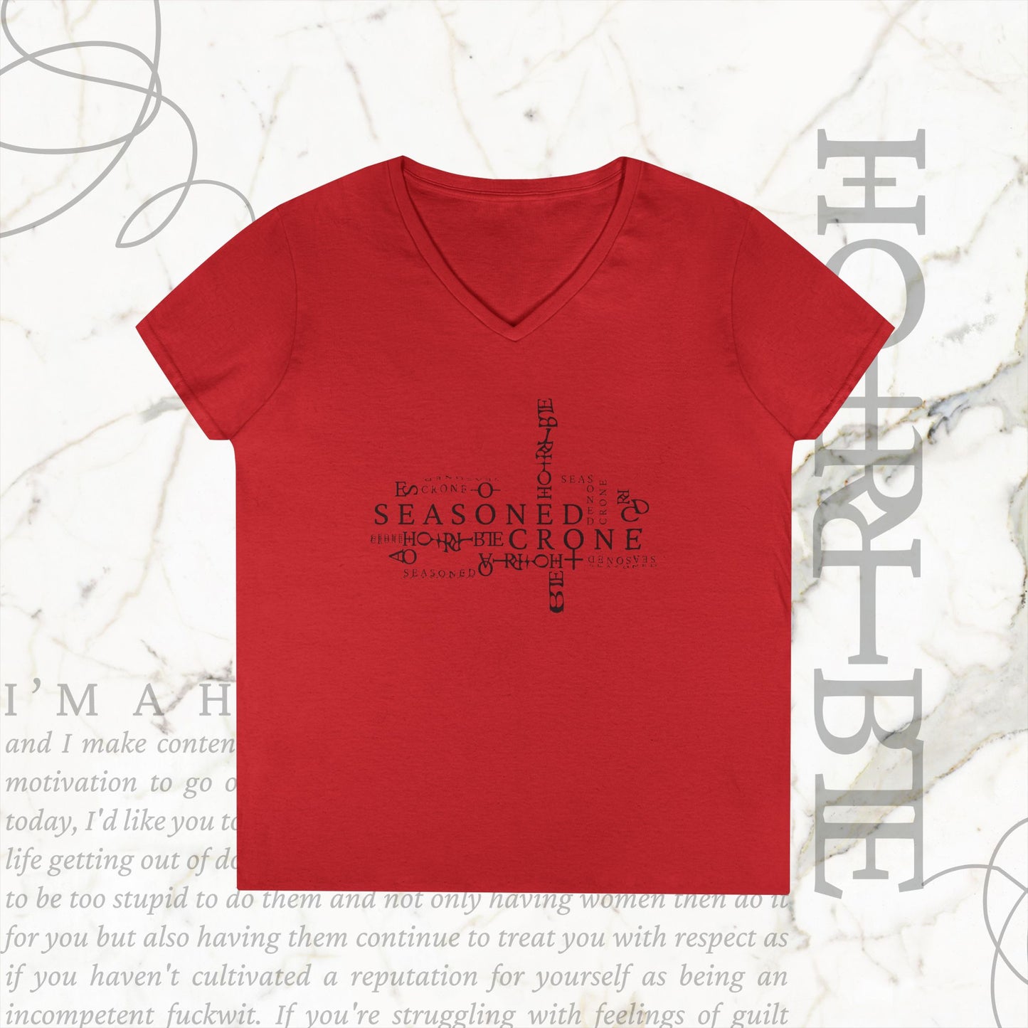 "Seasoned Crone" - V-Neck T-Shirt