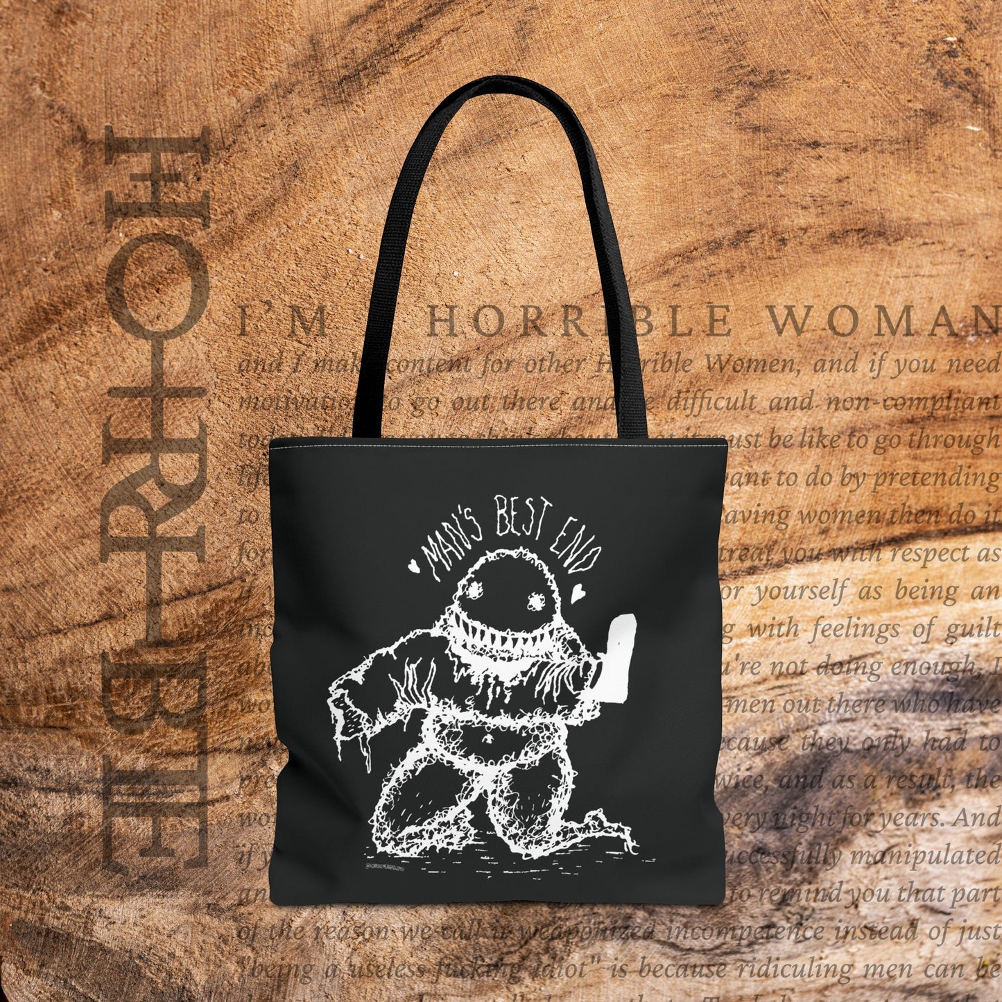 “Man’s Best End” - Black Tote Bag