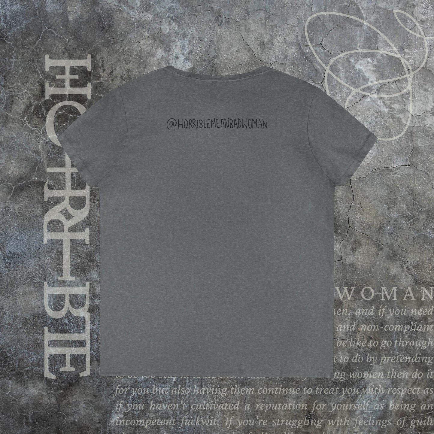 "The Original Horrible Mean Bad Woman" - V-Neck T-Shirt