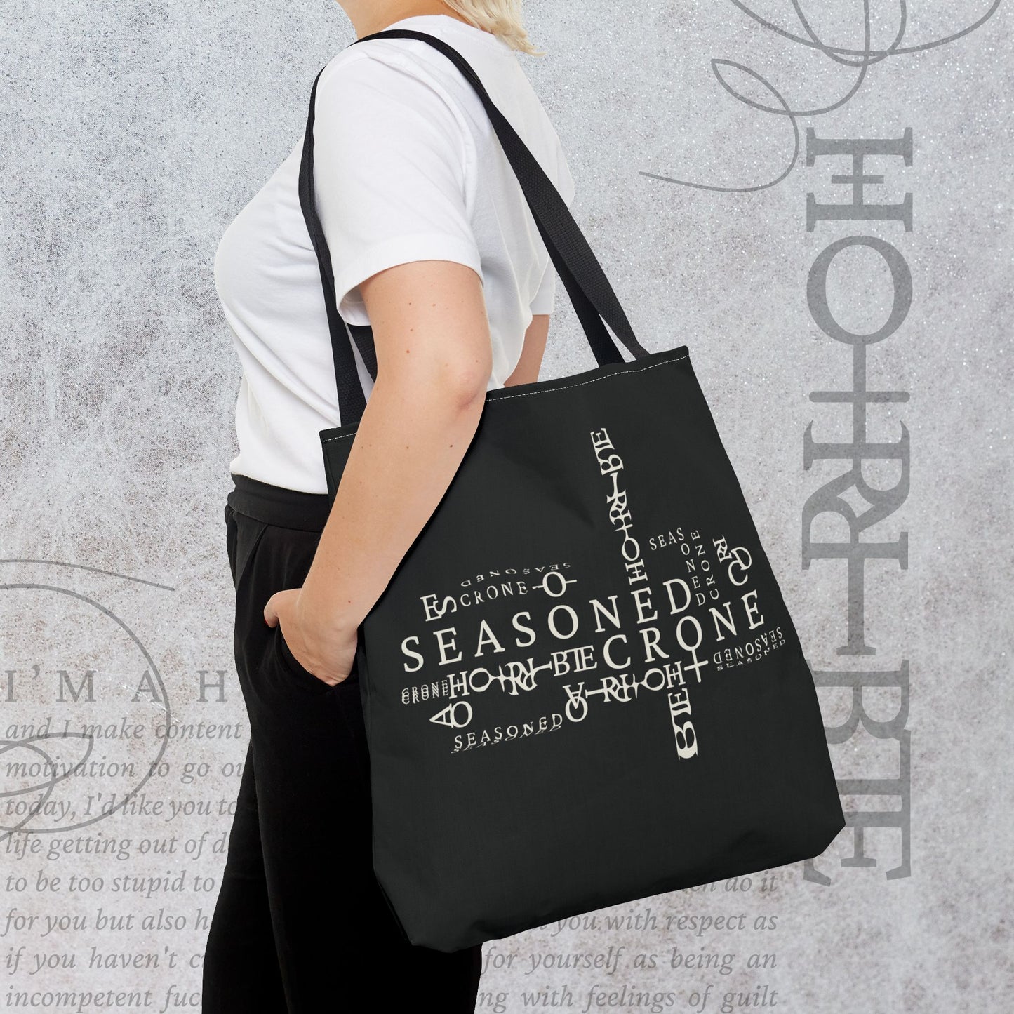 "Seasoned Crone" - Black Tote Bag