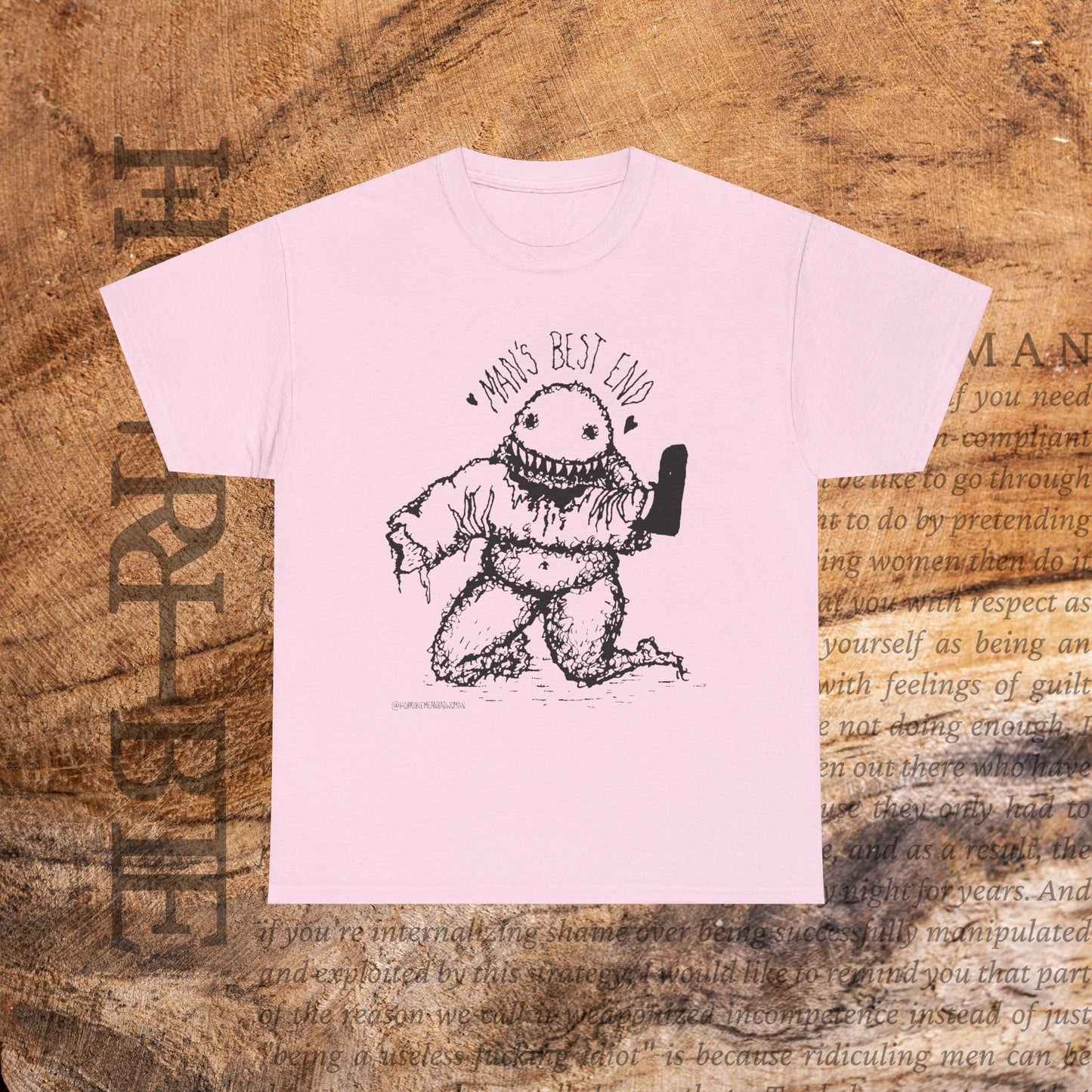 “Man’s Best End” - Heavy Cotton Tee