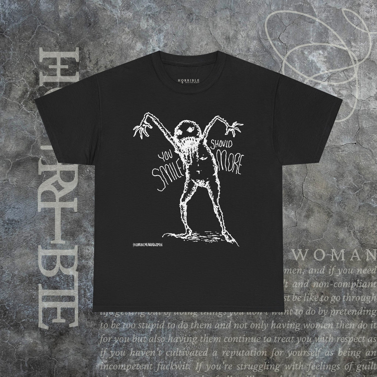 "You Should Smile More" - Heavy Cotton Tee