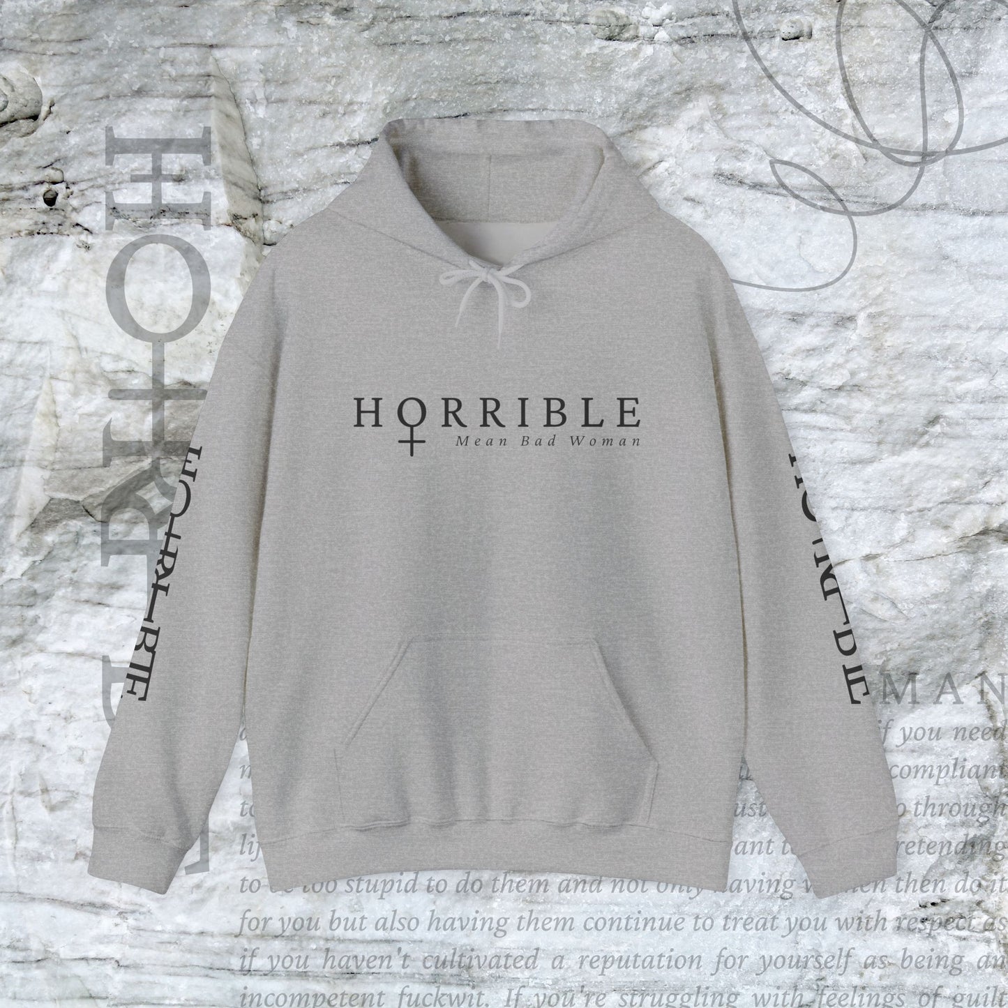 "The Original Horrible Mean Bad Woman” - Cozy Hoodie