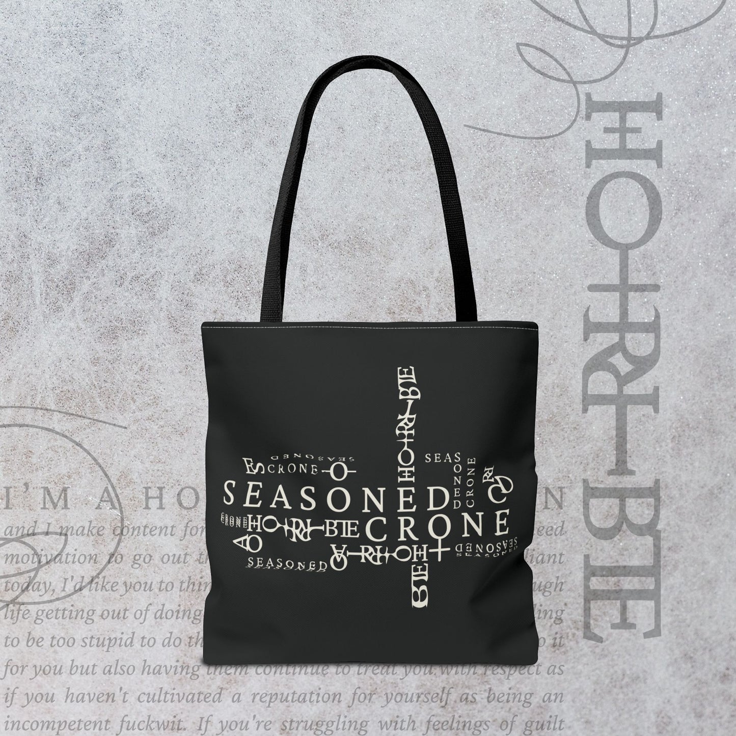 "Seasoned Crone" - Black Tote Bag