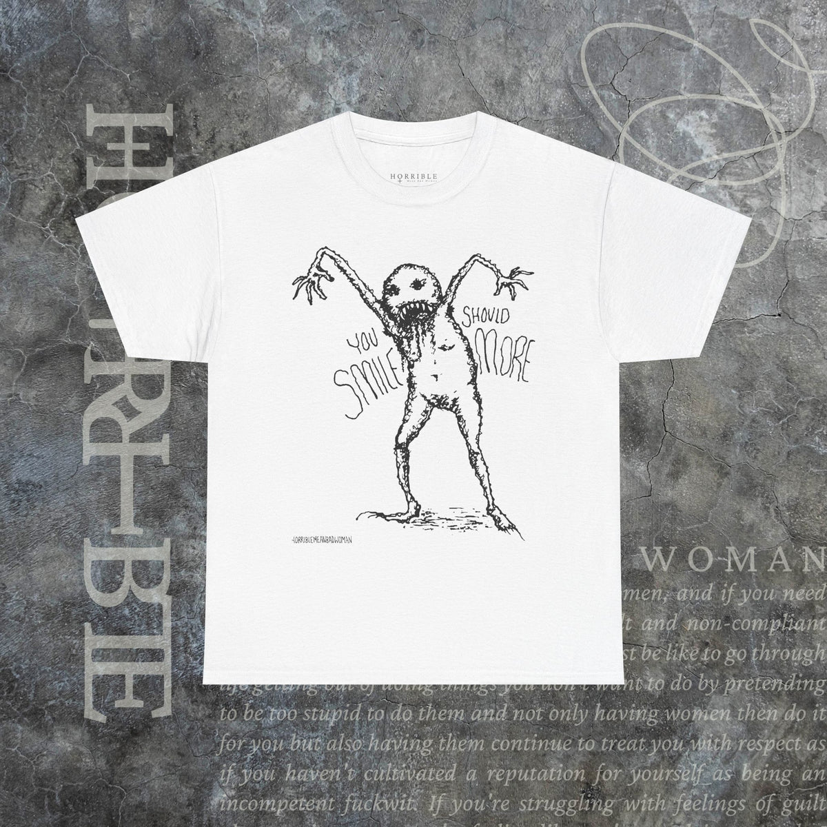 "You Should Smile More" - Heavy Cotton Tee