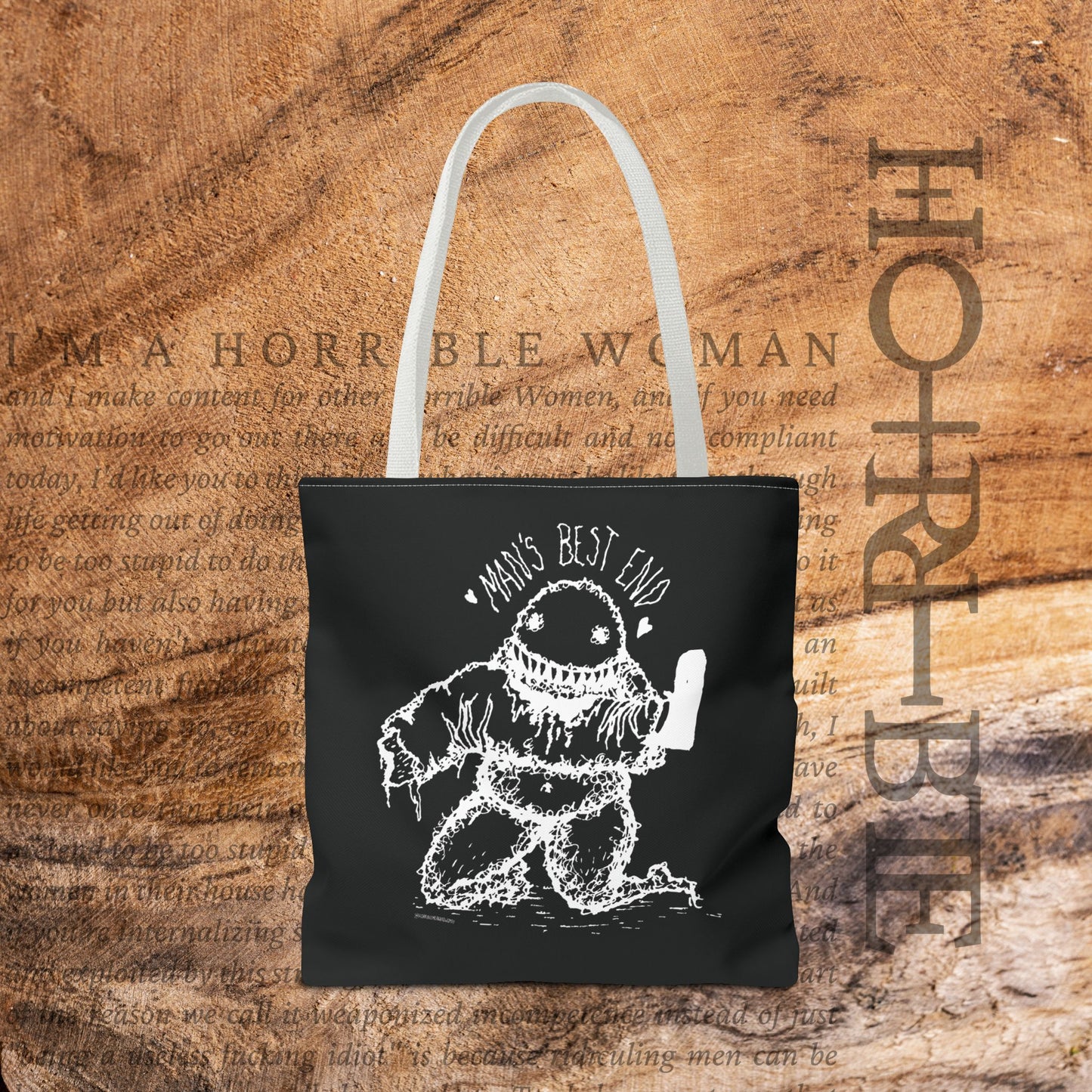 “Man’s Best End” - Black Tote Bag