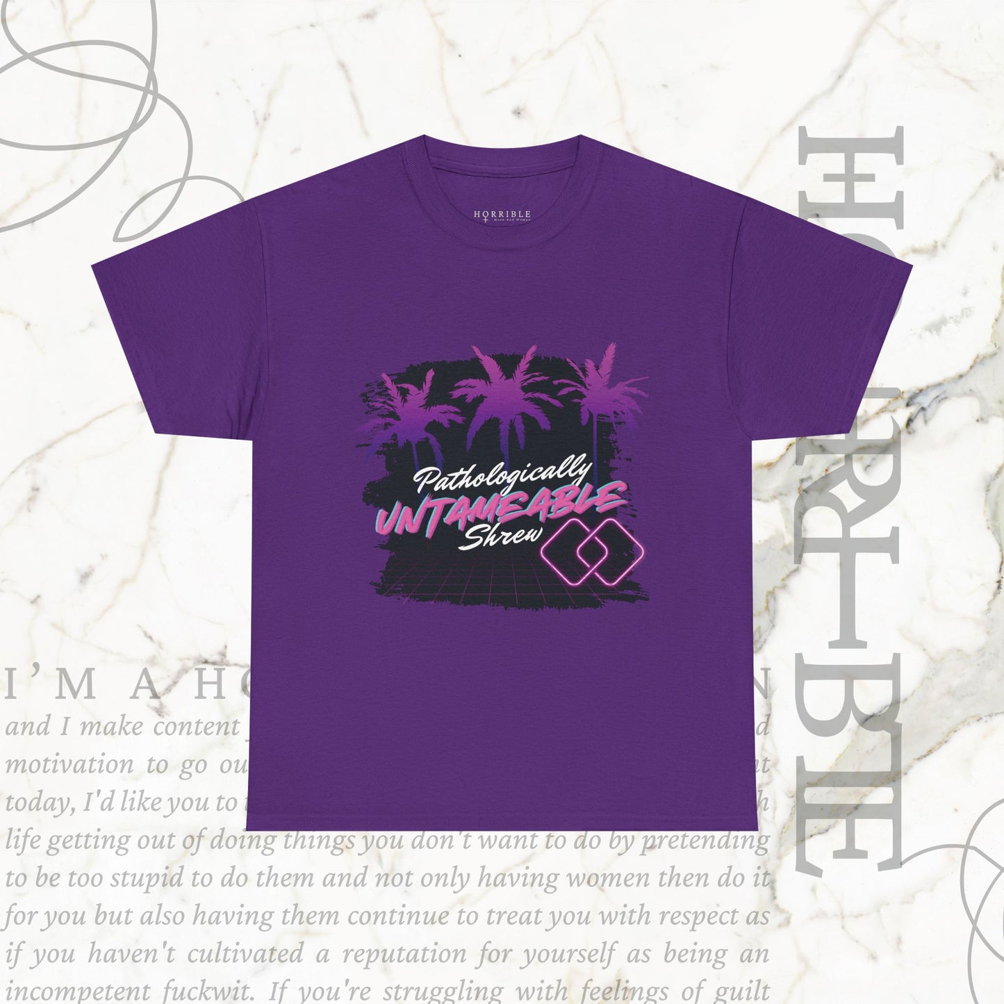"Pathologically Untameable Shrew" - Heavy Cotton Tee