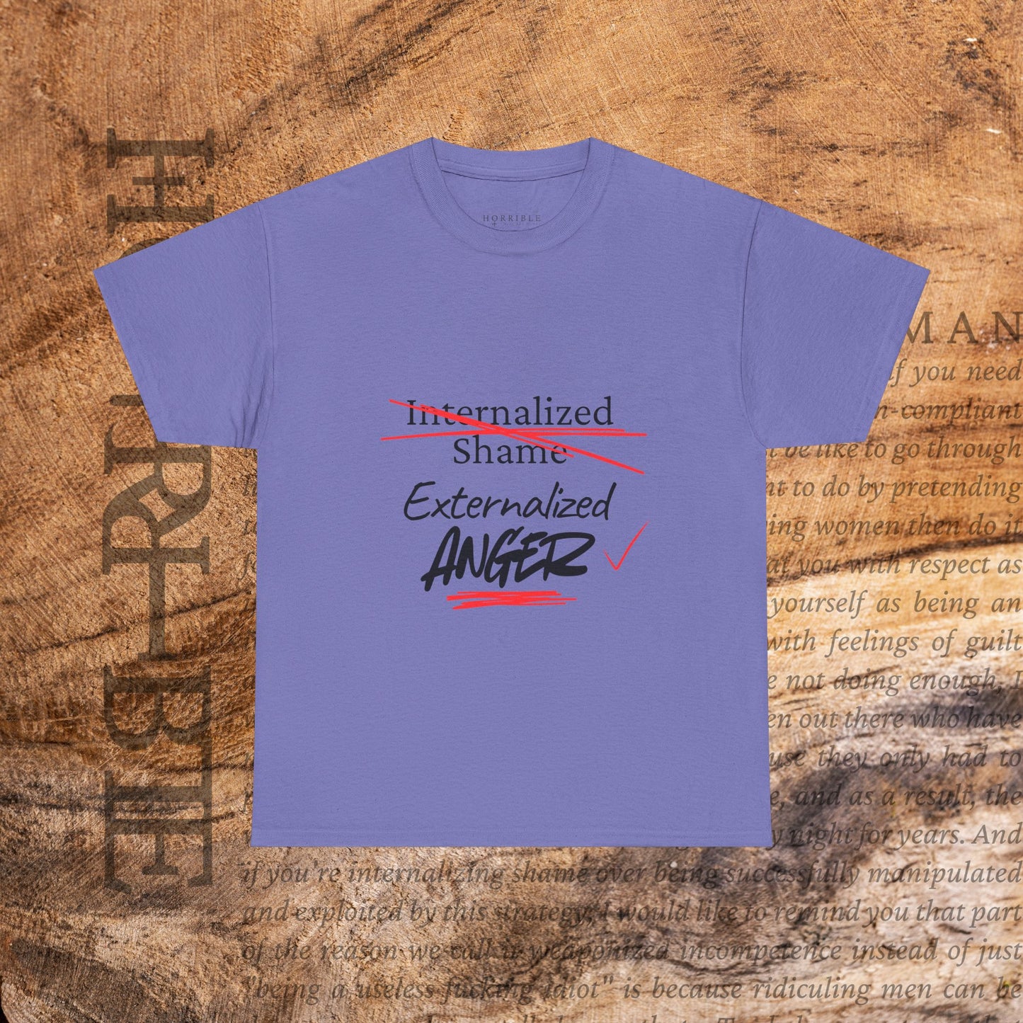 "Internalized Shame/Externalized Anger" - Heavy Cotton Tee