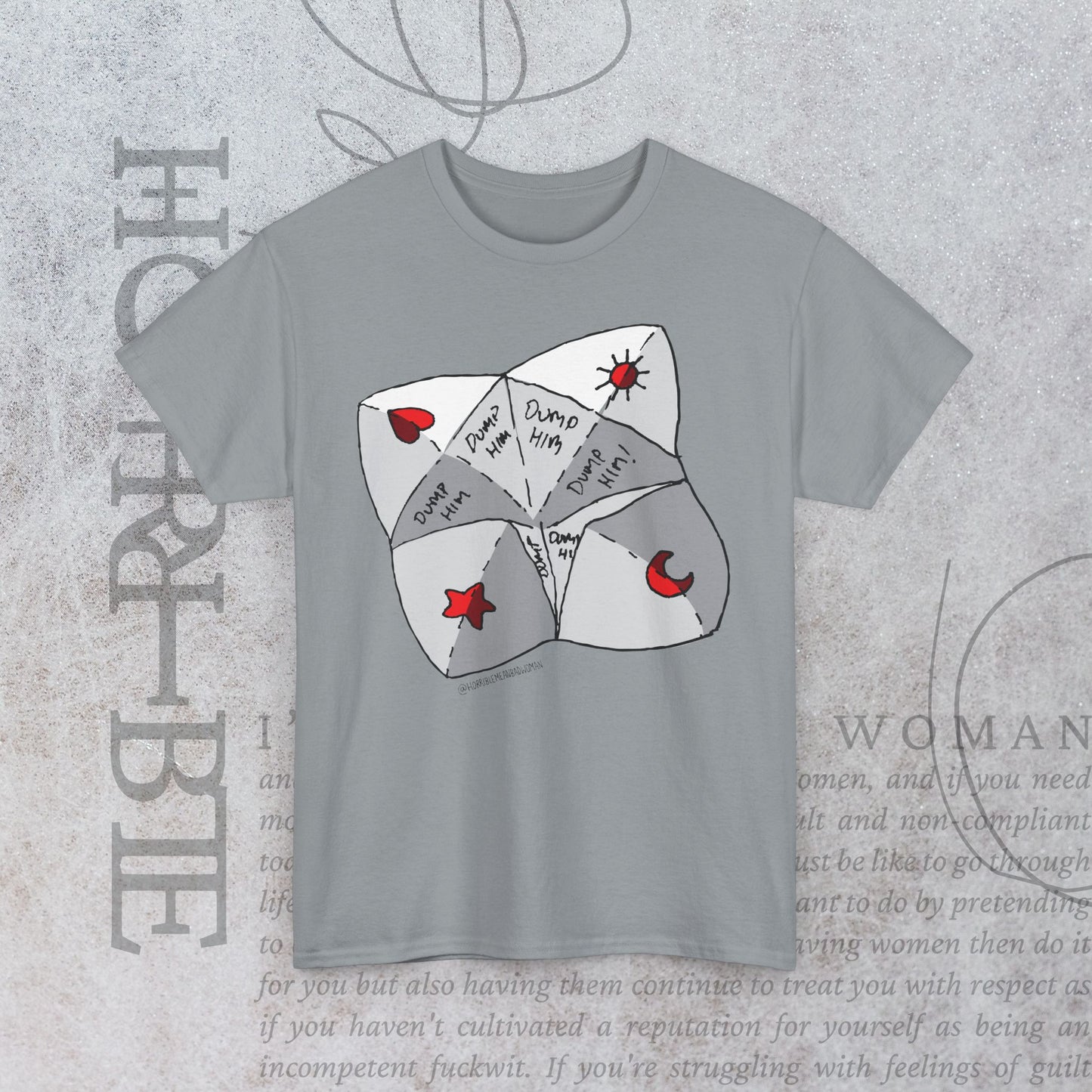 "Dump Him Chatterbox" - Heavy Cotton Tee