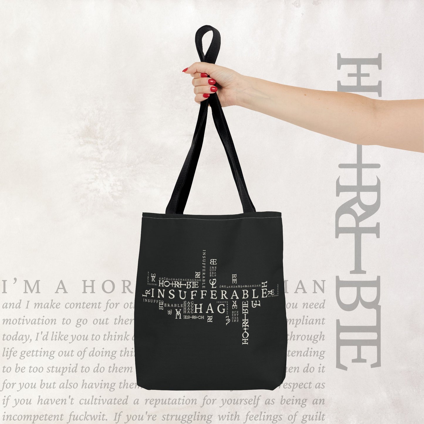 "Insufferable Hag" - Black Tote Bag