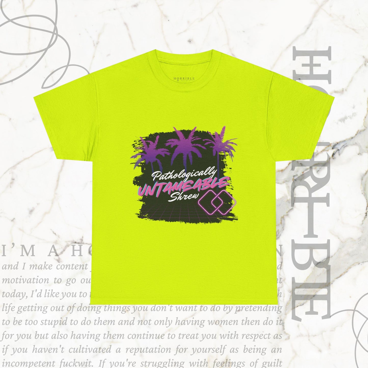"Pathologically Untameable Shrew" - Heavy Cotton Tee