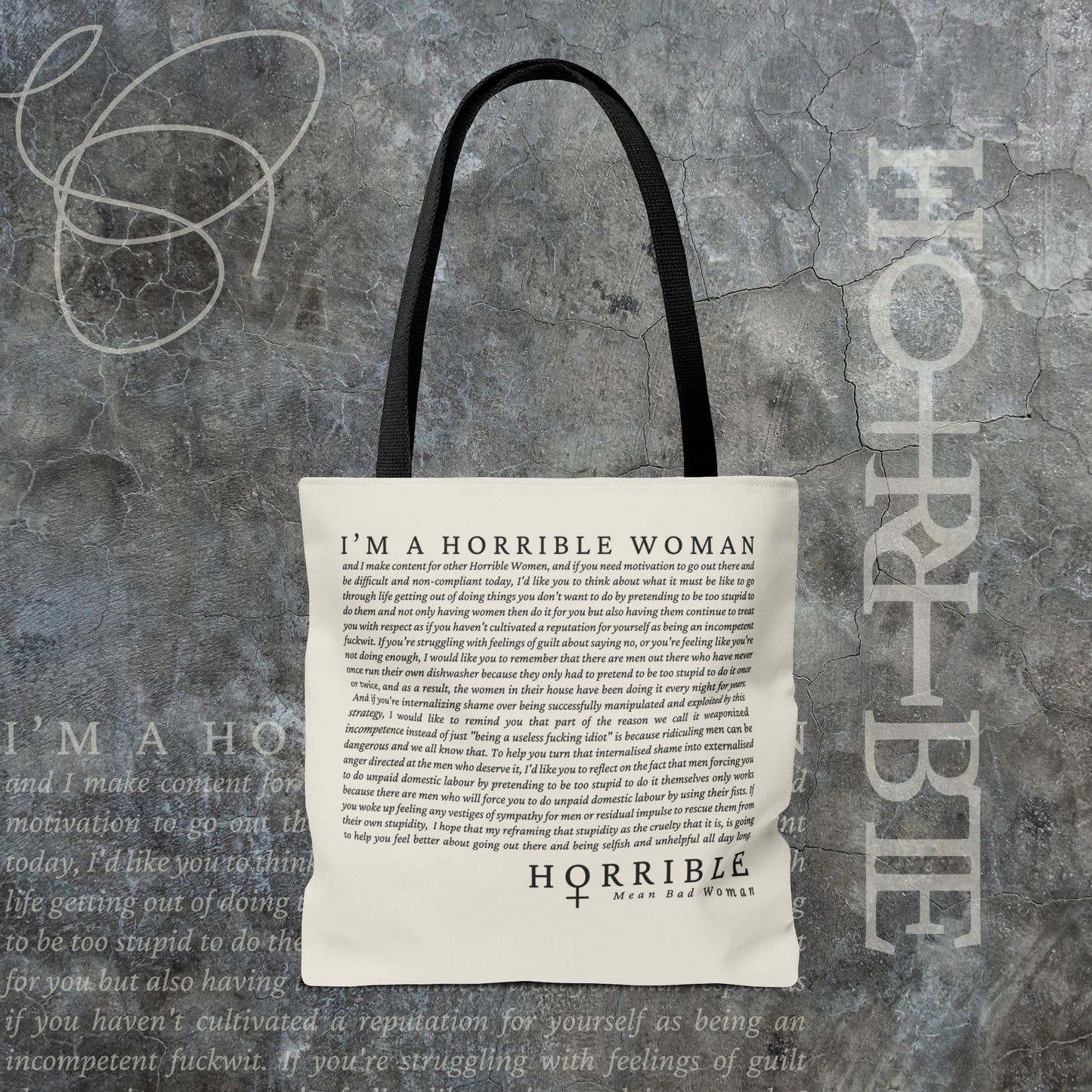 “A Horrible Rant For Horrible Women" - White Tote Bag