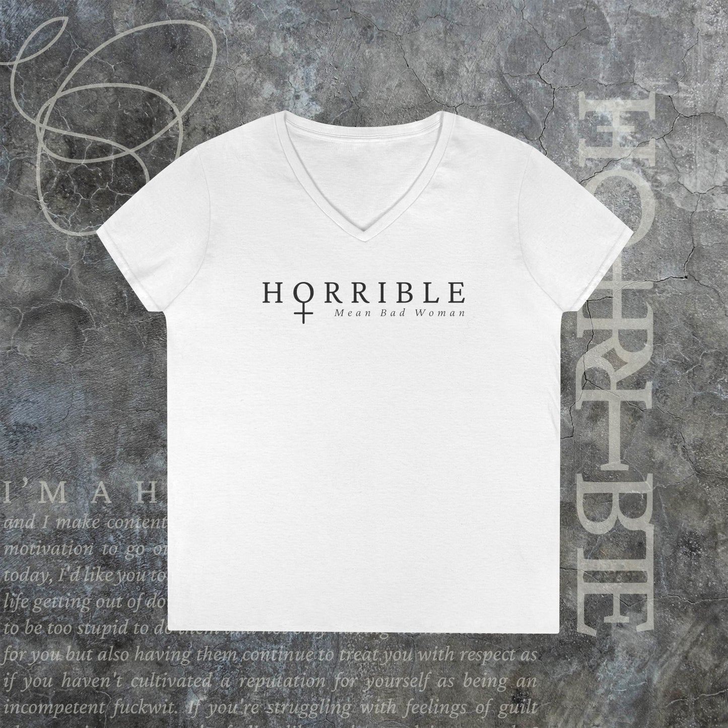 "The Original Horrible Mean Bad Woman" - V-Neck T-Shirt