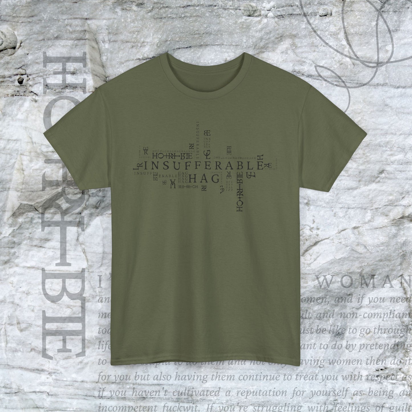 "Insufferable Hag” - Heavy Cotton Tee