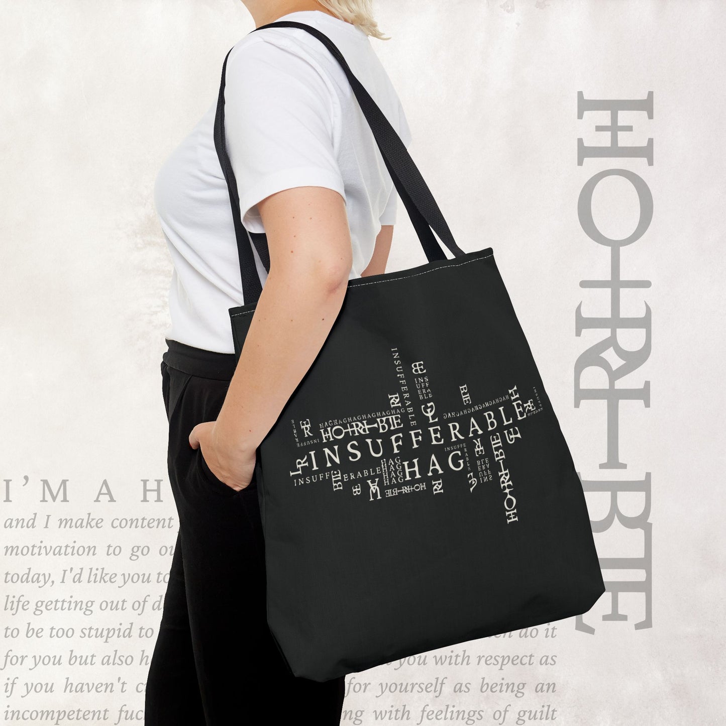 "Insufferable Hag" - Black Tote Bag