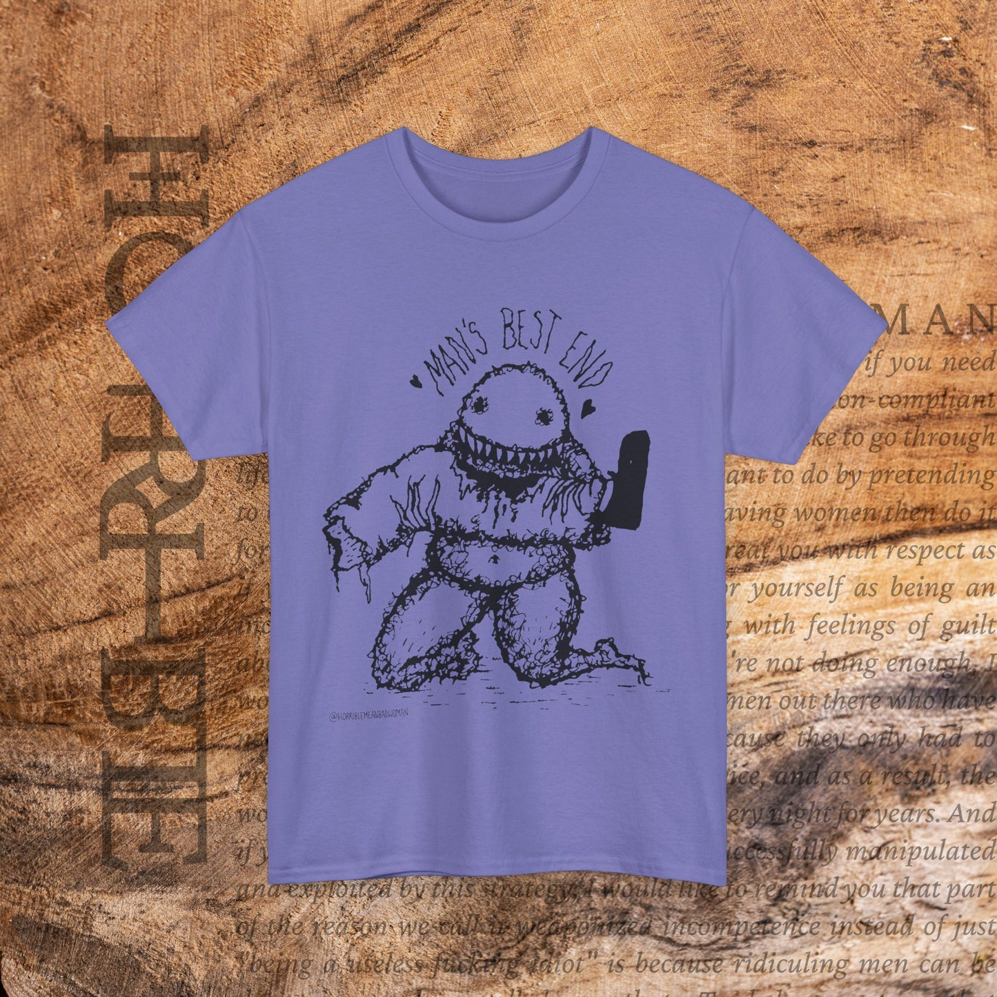 “Man’s Best End” - Heavy Cotton Tee