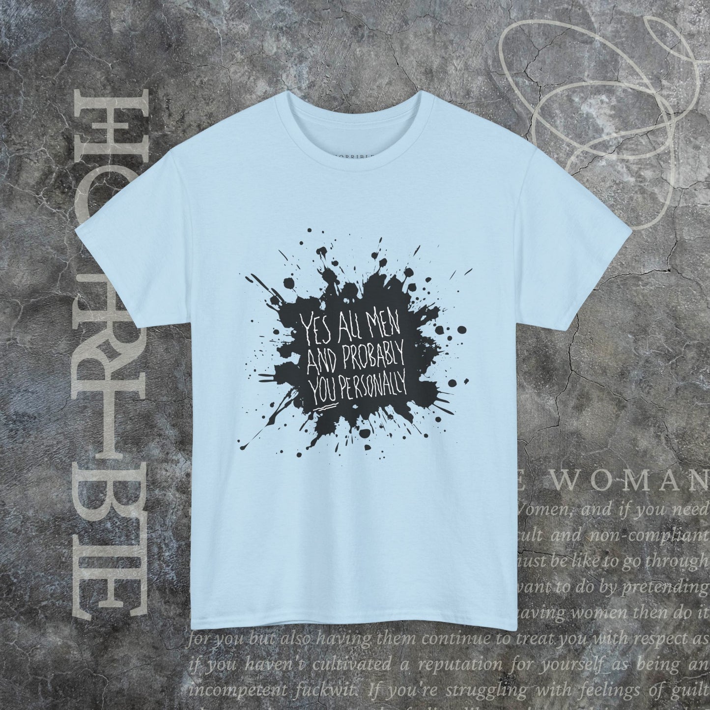 "Yes All Men" - Heavy Cotton Tee