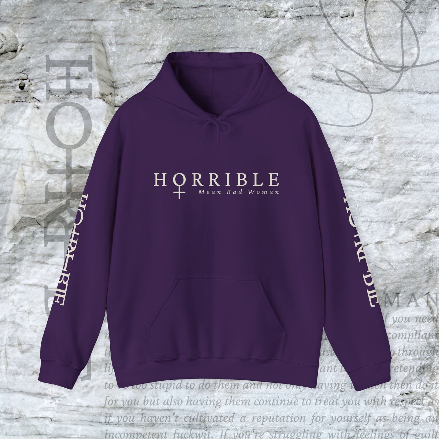 "The Original Horrible Mean Bad Woman” - Cozy Hoodie