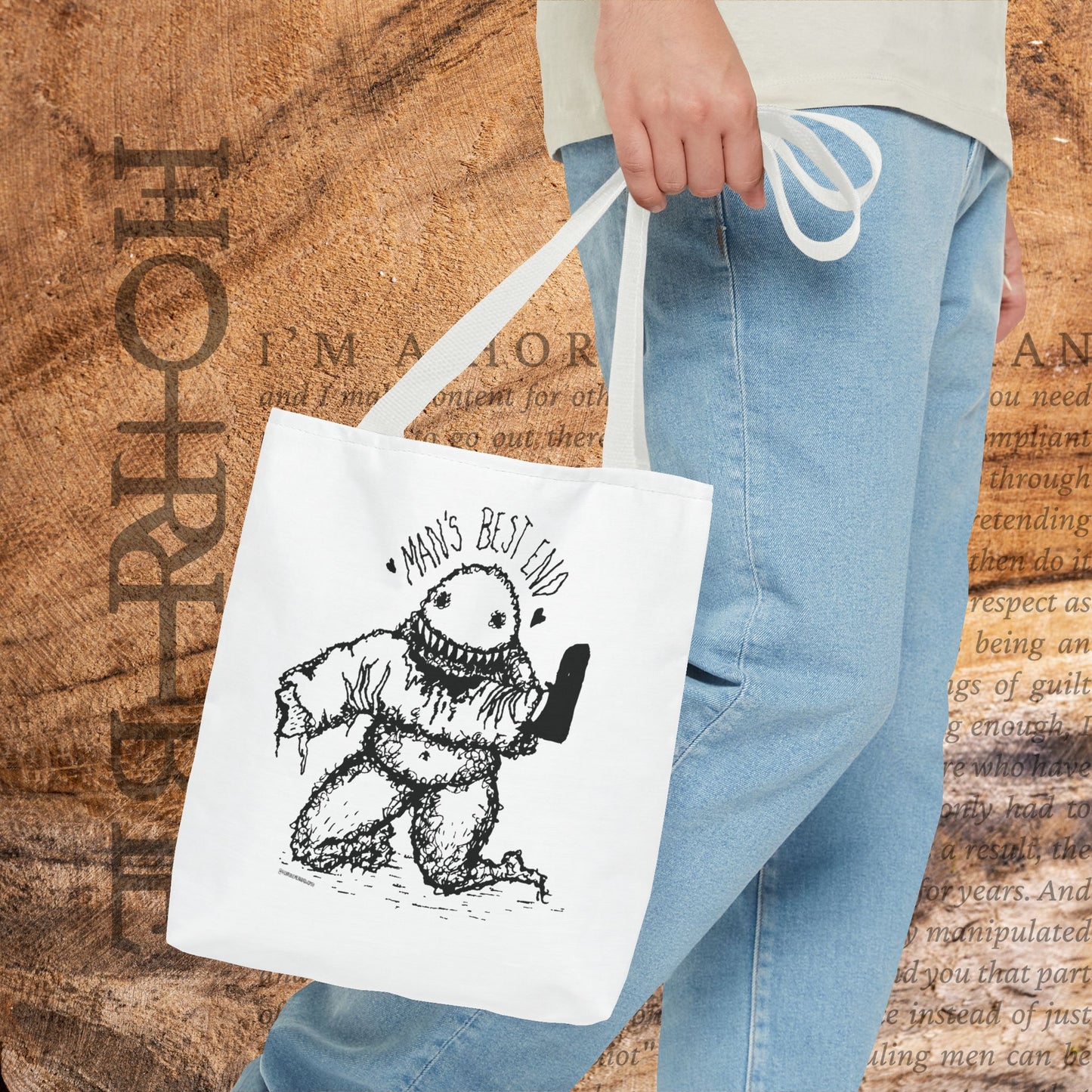 “Man’s Best End” - White Tote Bag